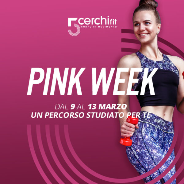 Pink Week 5Cerchi Fit Pink Week 5Cerchi Fit